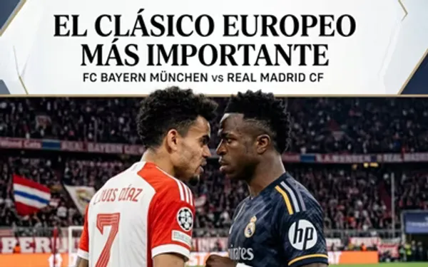 El duelo más importante de Europa: Luis Díaz protagonista ante el Real Madrid