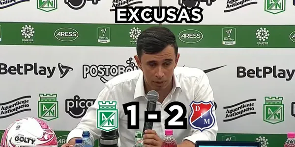 Atlético Nacional perdió contra el Deportivo Independiente Medellín, Bodmer se excusó por el terrible resultado.