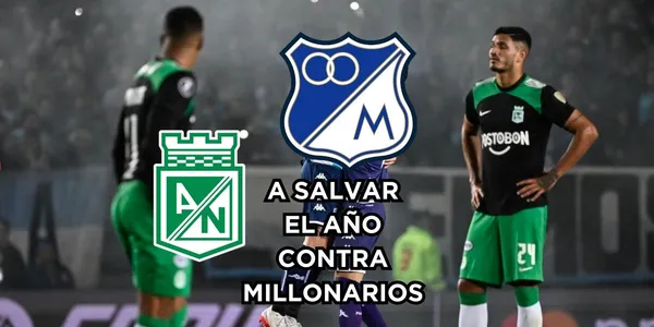 Atlético Nacional tiene como última esperanza para salvar el año 2023.