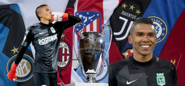 El guardameta podría dar tremendo salto de calidad a Europa