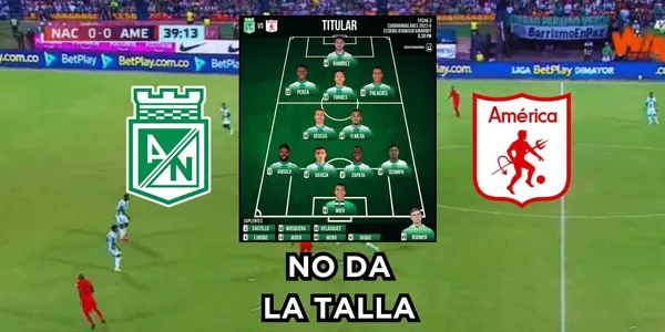 El jugador con bajo rendimiento en el juego de Atlético Nacional contra el América de Cali.