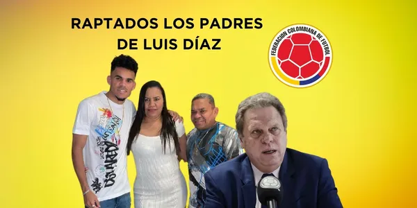 La Federación Colombiana de Fútbol (FCF) rompió el silencio tras el rapto de los padres de Luis Díaz.