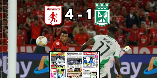 La goleada del América de Cali a Atlético Nacional tuvo eco en la prensa de Argentina.