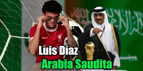 Luis Díaz está en la mira de un millonario equipo de Arabia Saudita que desea ficharlo.
