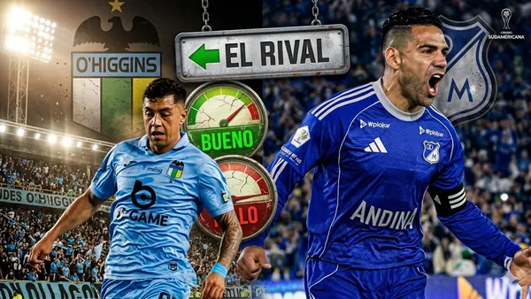 O'Higgins ¿Es un buen rival para Millonarios?