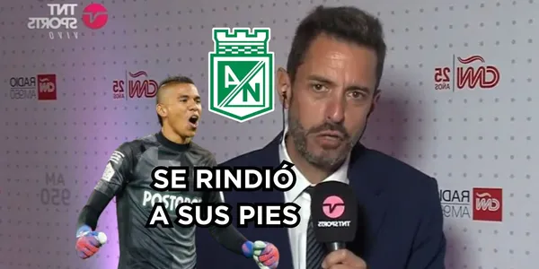 Pablo Giralt no paró en elogios con Kevin Mier de Atlético Nacional.