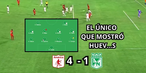 Solo un jugador de Atlético Nacional mostró huev…s contra el América de Cali.