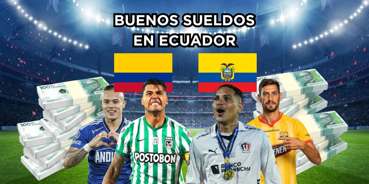 En el fútbol de Ecuador hay buenos sueldos en los equipos y la diferencia con Colombia.