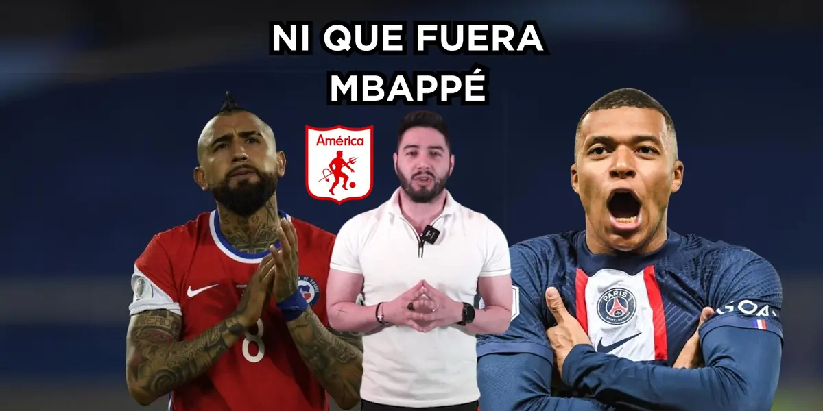Arturo Vidal con altas exigencias con el América de Cali al estilo de Kylian Mbappé.