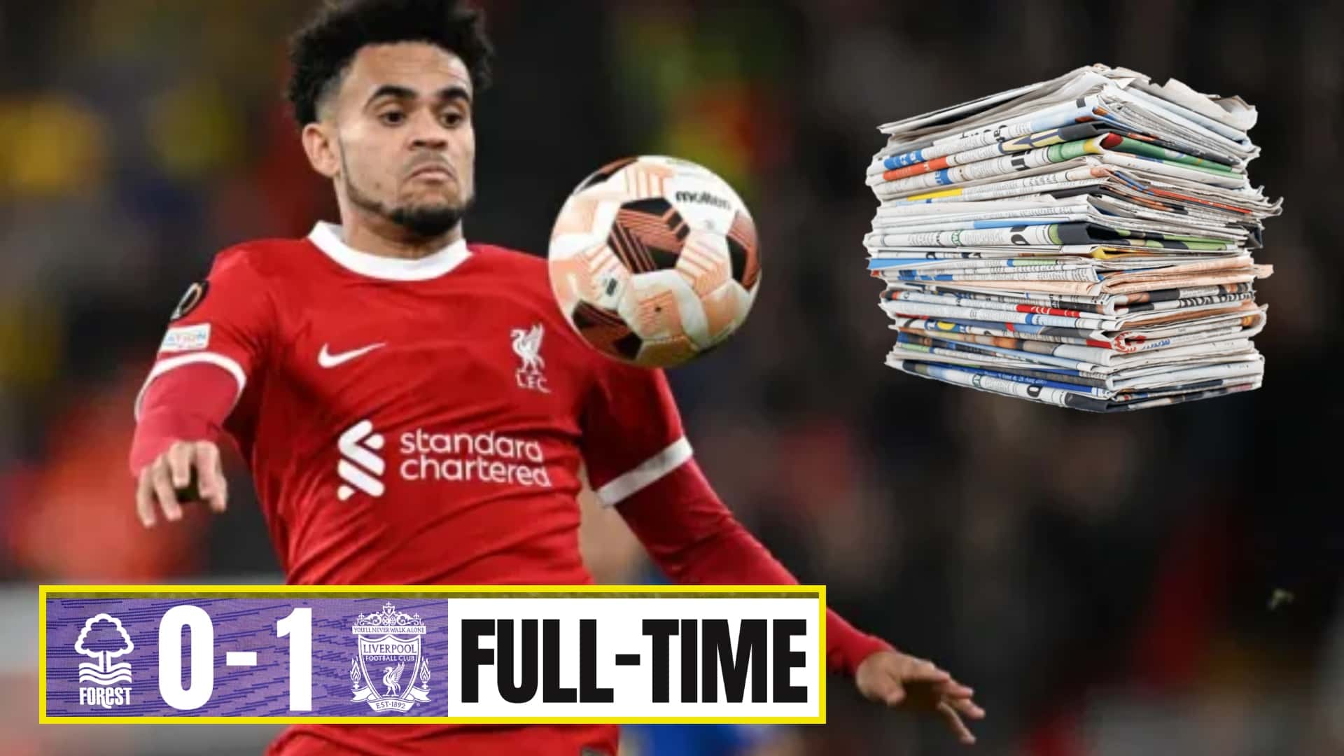 Así calificó la prensa inglesa a Luis Díaz por el Liverpool vs Nottingham Forest