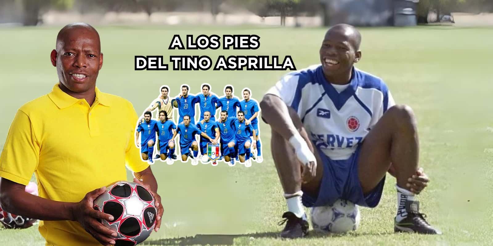Faustino Asprilla es muy respetado por parte de una de las leyendas de la Selección Italia.