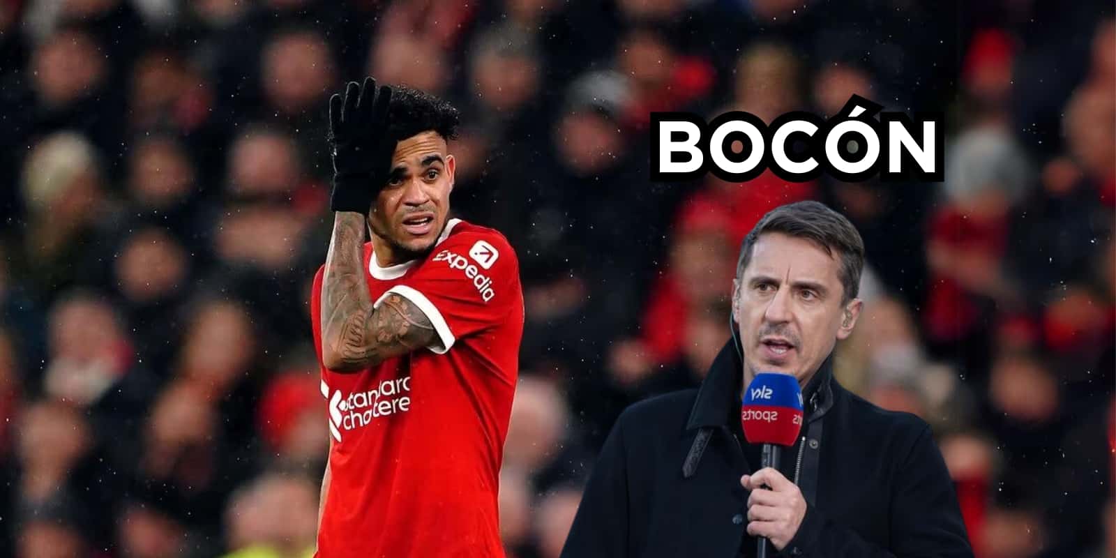 Gary Neville destrozó con unos comentarios a Luis Díaz en el Liverpool.