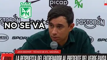 Jhon Jairo Bodmer no se va de Atlético Nacional y mandó un sablazo.