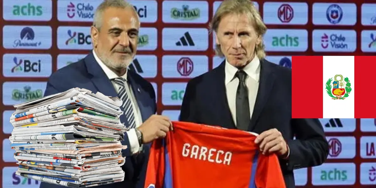 Le sigue doliendo a Perú y la reacción de la prensa por Ricardo Gareca en Chile