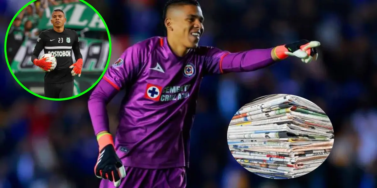 Lo que dijo la prensa en Mexico por Kevin Mier exNacional crack en el Cruz Azul