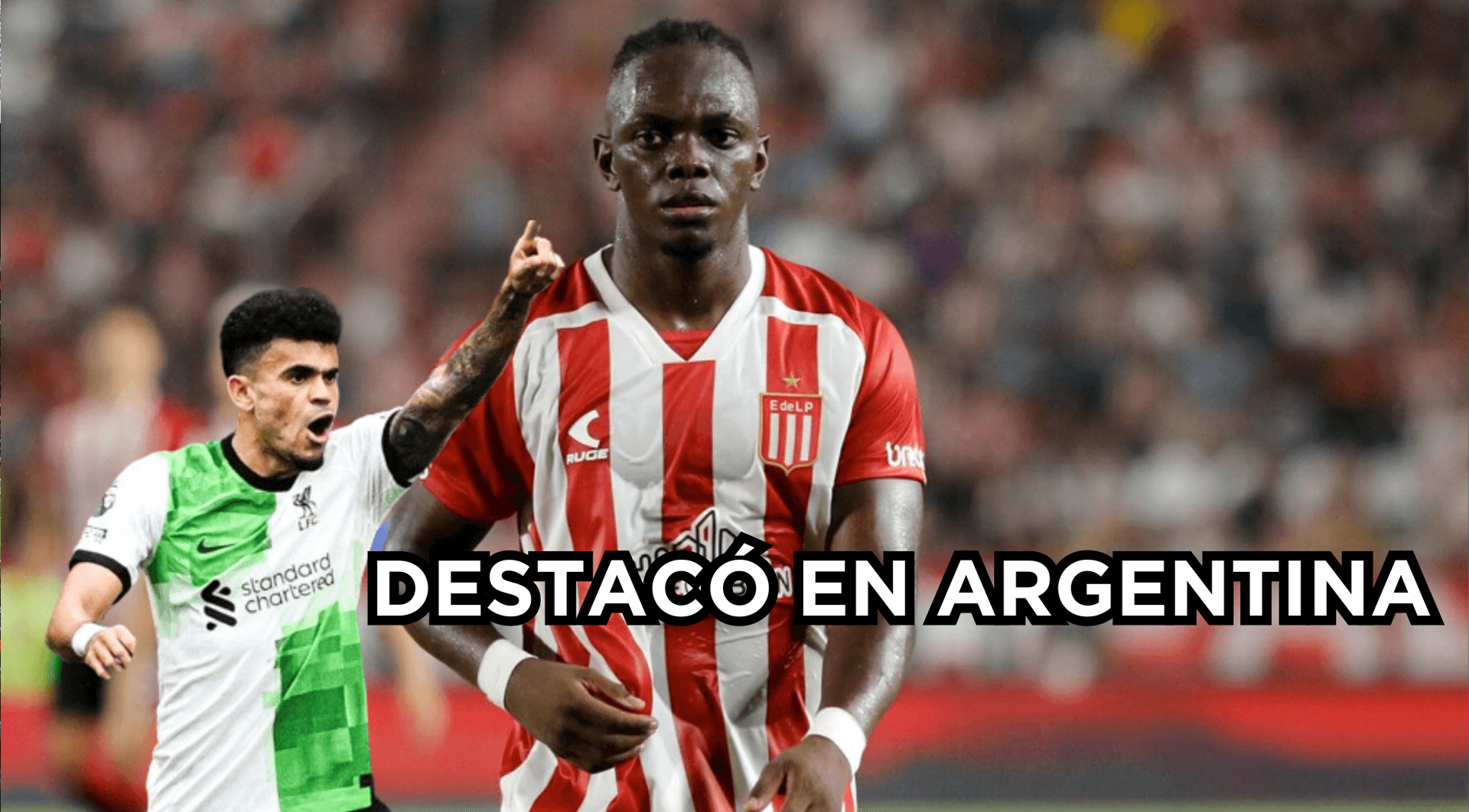Luis Díaz, al lado Edwuin Cetré con camiseta de Estudiantes de La Plata. FOTO: Noticias Caracol