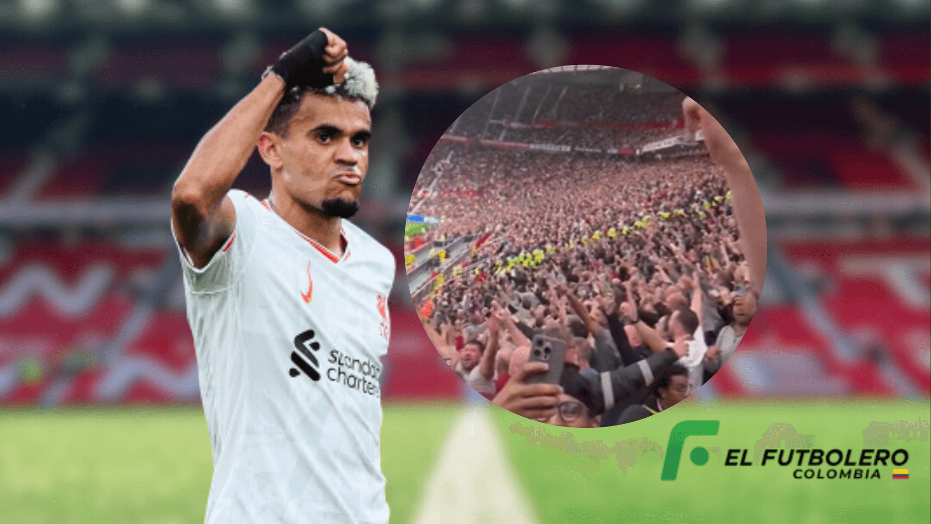 Luis Díaz. Foto: redes de Liverpool y Manchester United.