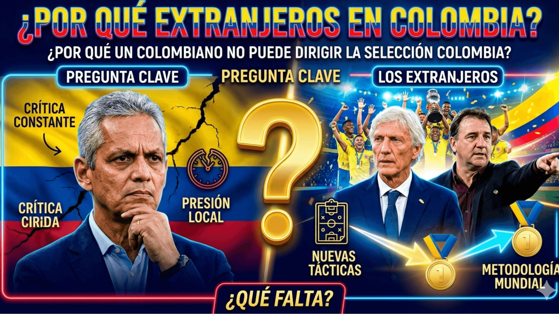 ¿Por qué el DT colombiano no sirve para dirigir a la Selección Colombia?