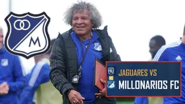Previo Millonarios vs Jaguares por liga, la buena noticia para DT Alberto Gamero