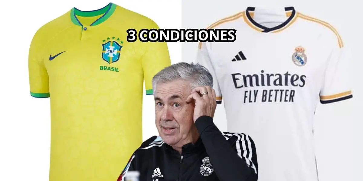 Atención Brasil, las 3 exigencias de Ancelotti para renovar con el Real Madrid